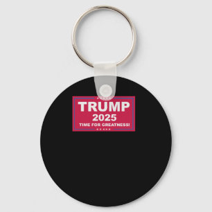 Trump Vance 2025 Time for Greatness () Nyckelring