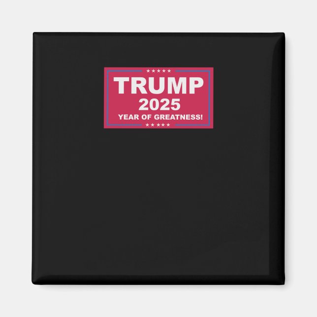 Trump Vance 2025 Year of Greatness () Magnet (Framsidan)