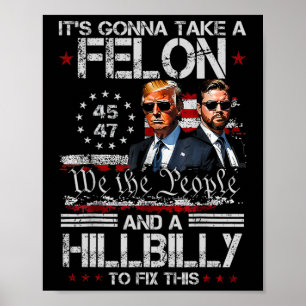 Trump Vance, det kommer att ta en felon och en Hil Poster