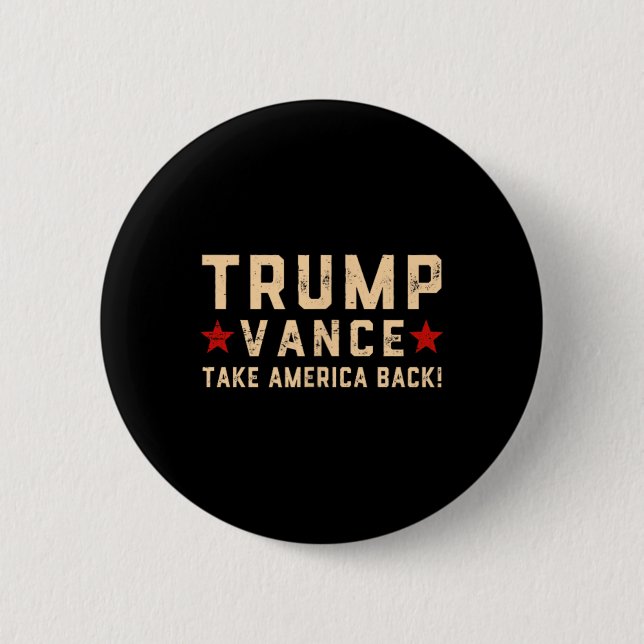 Trump Vance (front and Byck) Det tar en felon Knapp (Framsida)