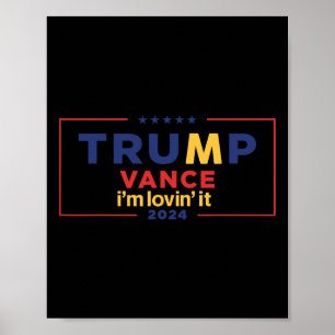 Trump Vance I'm Lovin It 2025 Roligt Citat T Poster