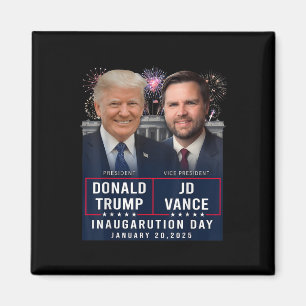 Trump Vance Inauguration Day 2025 Donald Trump Jd Magnet