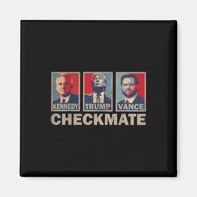 Trump Vance Kennedy Checkmate 2024 Valrepubl Magnet (Framsidan)