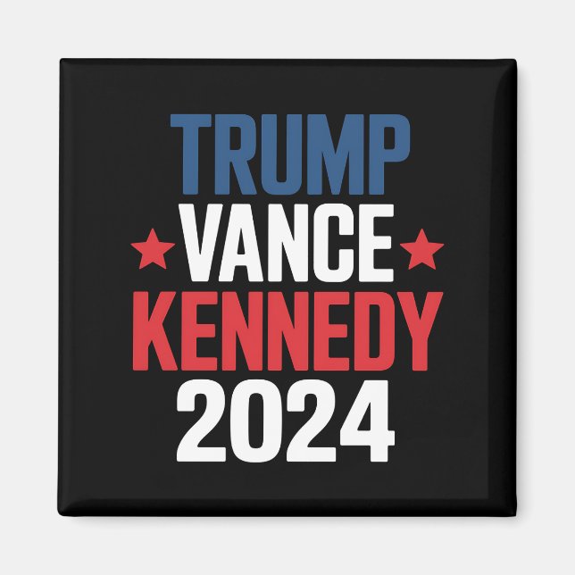 Trump Vance Kennedy President 2024 Val  Magnet (Framsidan)