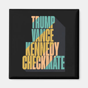 Trump Vance Kennedy Schackmatt 2025 Val Republik Magnet