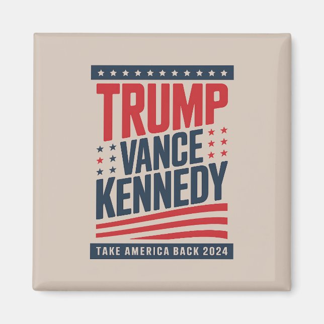 Trump Vance Kennedy, ta Amerika tillbaka 2024 Magnet (Framsidan)