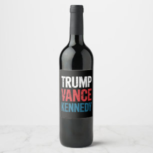 Trump Vance Kennedy valet 2024 Vinflaska Etikett