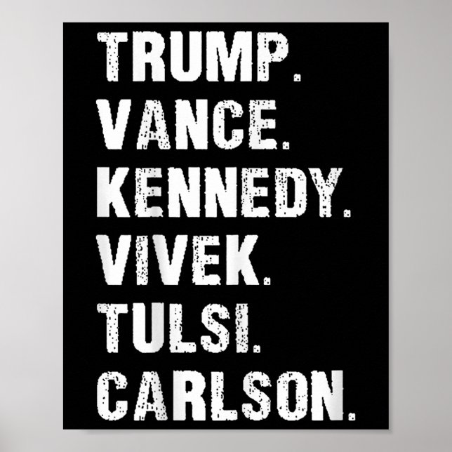 Trump Vance Kennedy Vivek Tulsi Carlson Poster (Framsidan)