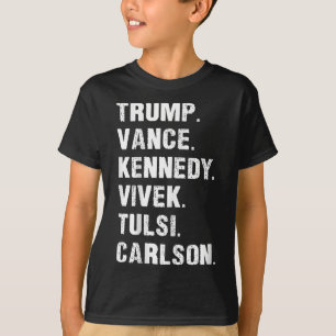 Trump Vance Kennedy Vivek Tulsi Carlson T Shirt