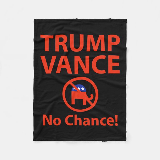 Trump Vance No Chance Fleecefilt (Framsidan)