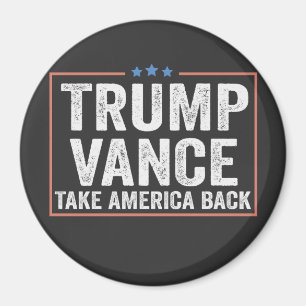 Trump Vance Take America Back Val Vote USA Magnet