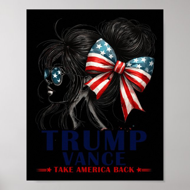 Trump Vance tar Amerika tillbaka 2024 Messy Bun Gi Poster (Framsidan)
