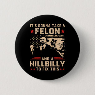 Trump Vance... tar en feon och Hillbilly. Knapp