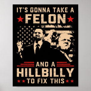 Trump Vance... tar en feon och Hillbilly. Poster