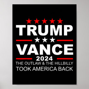 Trump Vance Vi Vann Outlaw Hill Took Byck Poster