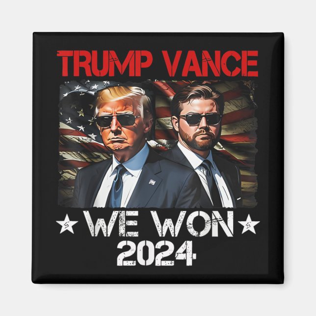 Trump Vance We Won Win Inauguration Day 2025 47 th Magnet (Framsidan)
