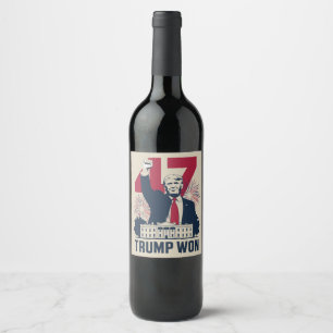 Trump vann igen presidentvalet 2024 47:e vinflaska etikett