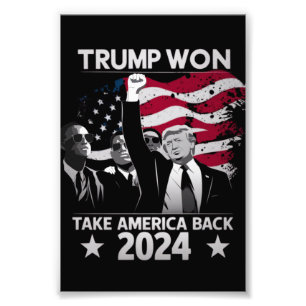 Trump Vann Igen Ta Amerika Tillbaka 2024 Fototryck