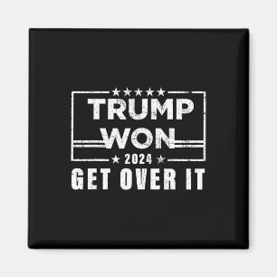 Trump Vann Kom Över Det 2025 3  Magnet