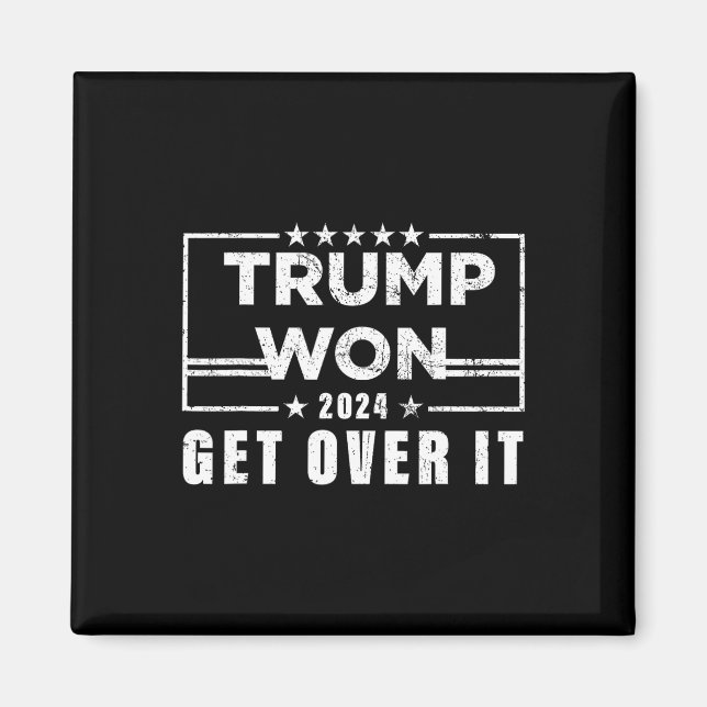 Trump Vann Kom Över Det 2025 3  Magnet (Framsidan)