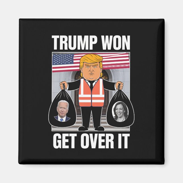 Trump Vann Kom Över Det Maga Vann Valet 2024  Magnet (Framsidan)