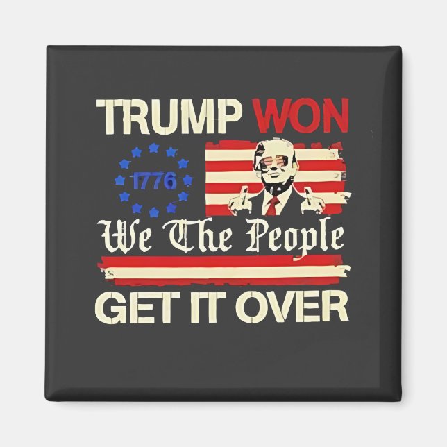 Trump Vann Vi Folket Får Det Över Inauguration  Magnet (Framsidan)