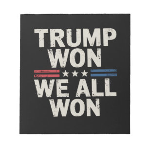 Trump Vann Vi Vann Alla President 47 USA Anteckningsblock