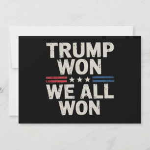 Trump Vann Vi Vann Alla President 47 USA Inbjudningar