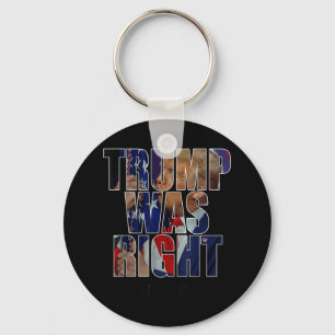 Trump var Höger om allt - Trump Kiss-Flagga Nyckelring
