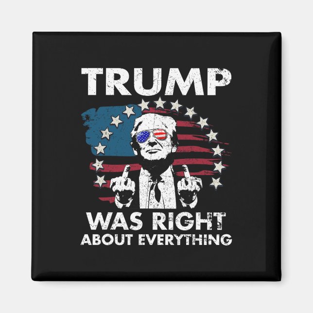 Trump var rätt om allt 4  magnet (Framsidan)