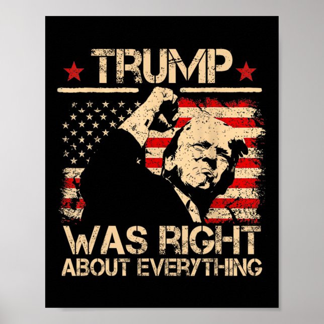 Trump var rätt om allt anhängare  poster (Framsidan)