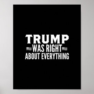 Trump var rätt om allt rally - Trump var Poster