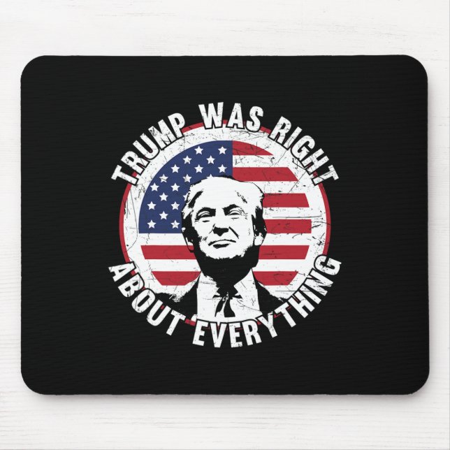 Trump Var Rätt Om Allting 1  Musmatta (Framsidan)