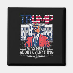 Trump Var Rätt Om Allting Amerikansk Flagga Vit Magnet
