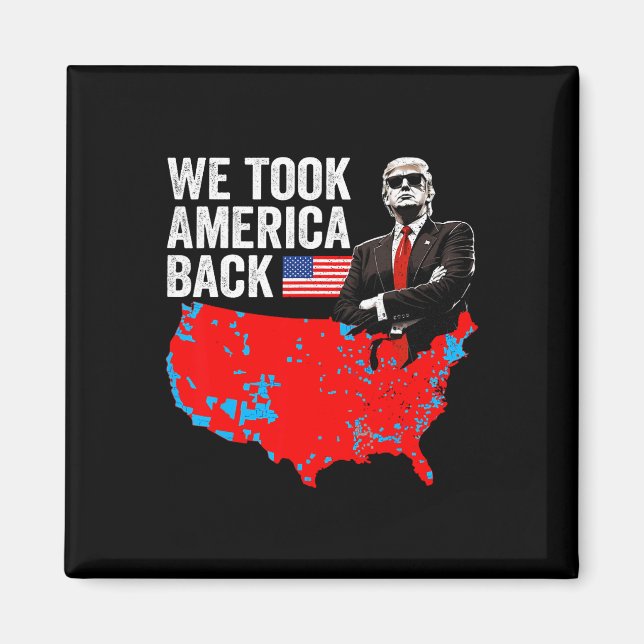 Trump Vi tog America Ck - Pappor Home Take Ameri Magnet (Framsidan)