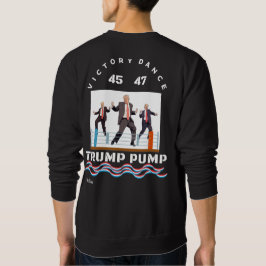 Trump Victory Dance Black T-Shirt Lång Ärmad Tröja