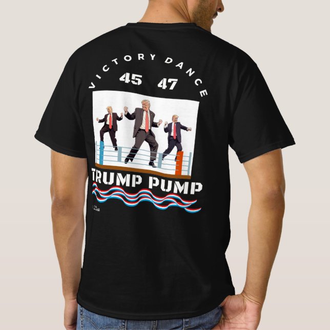 Trump Victory Dance T-Shirt (Baksida)