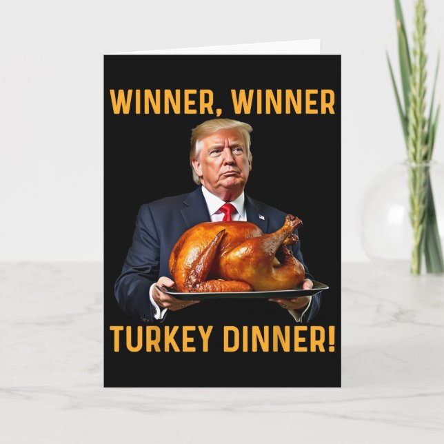 Trump Vinnare Vinnare Turkkyckling Middag Thanksgi Kort (Framsida)