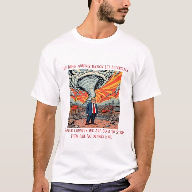 Trump VS Supercells in America T Shirt (Framsida)