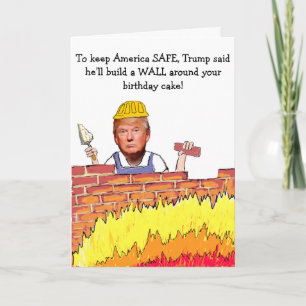 Trump Wall Birday Card Kort