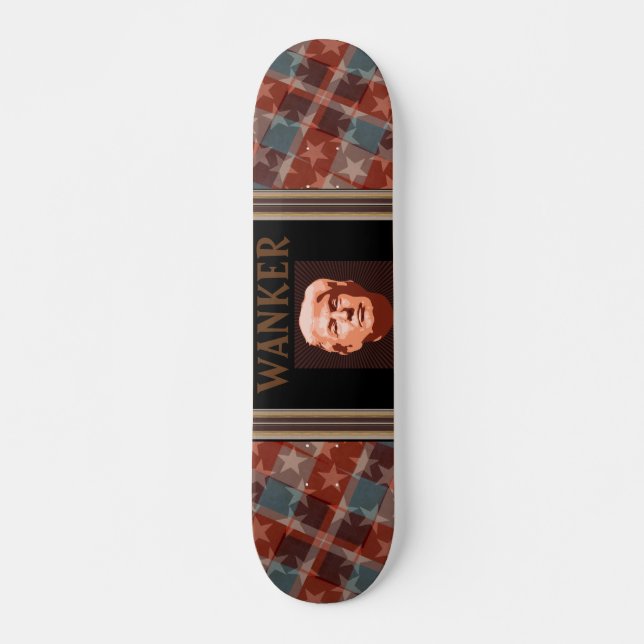 Trump Wanker Skateboard (Framsida)