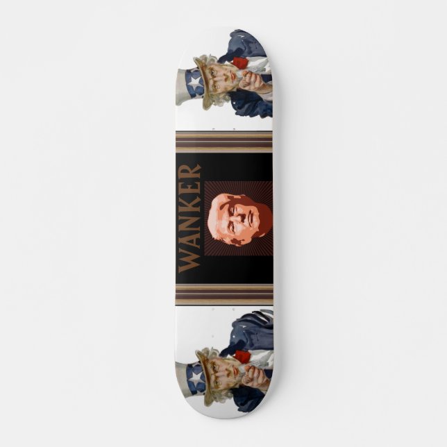 Trump Wanker Skateboard (Framsida)