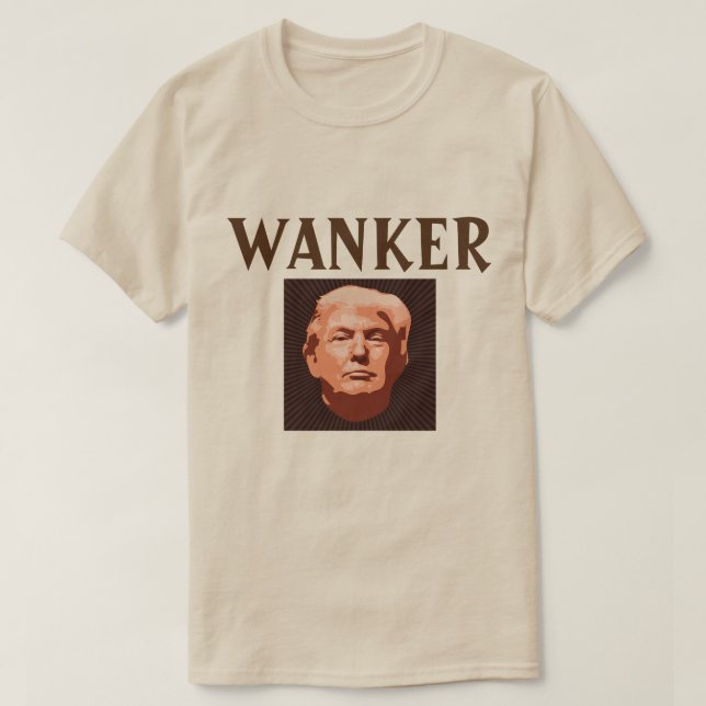 Trump Wanker T-Shirt (Design framsida)