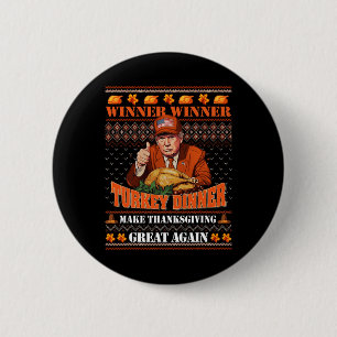 Trump Winner Funny Winner Turkiet Middag Thanksgiv Knapp
