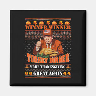 Trump Winner Funny Winner Turkiet Middag Thanksgiv Magnet