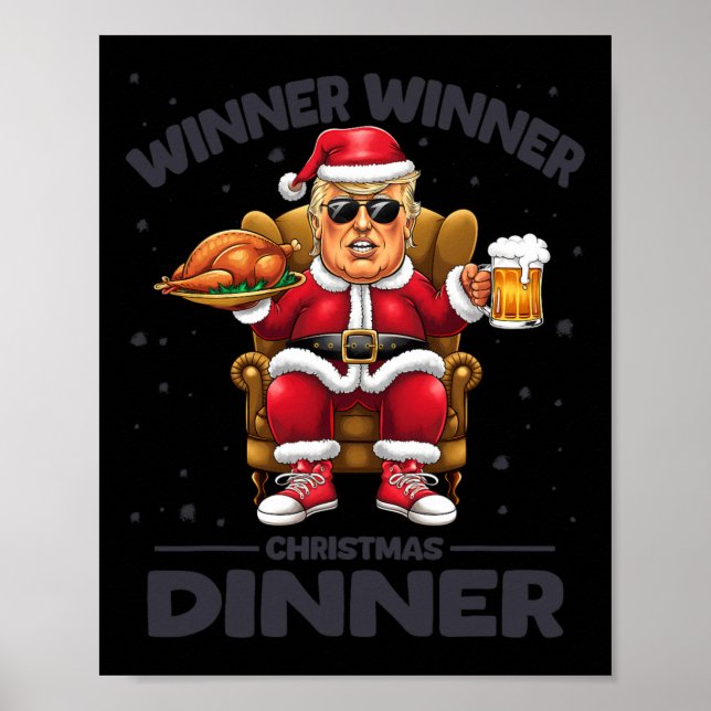 Trump Winner Winner Turkey Dinner Funny Trump Chri Poster (Framsidan)