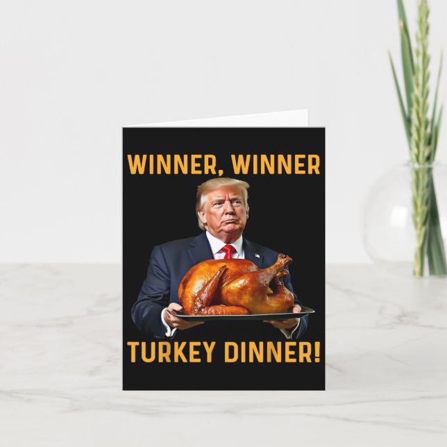 Trump Winner Winner Turkey Dinner Thanksgiving Hum Kort (Framsida)