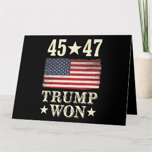Trump Won 2024 45 47 President USA flagga Kort