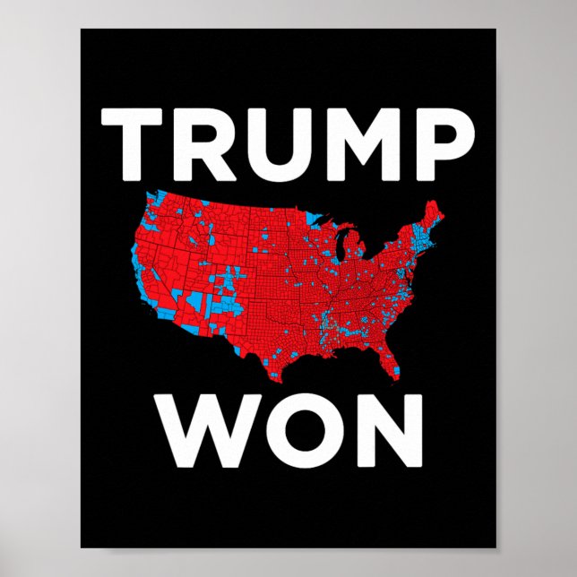 Trump Won 2024 Korrekt valresultat Karta 2024 Poster (Framsidan)