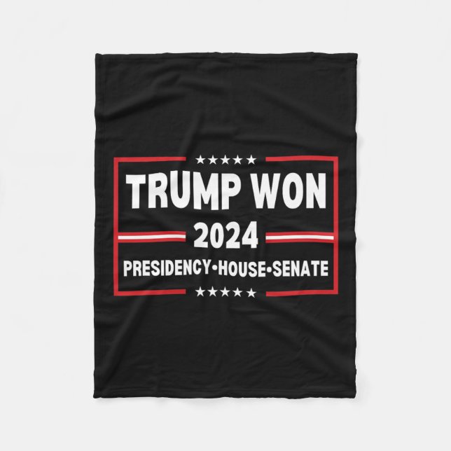 Trump Won 2024 Presidentens senat House Mega Repub Fleecefilt (Framsidan)